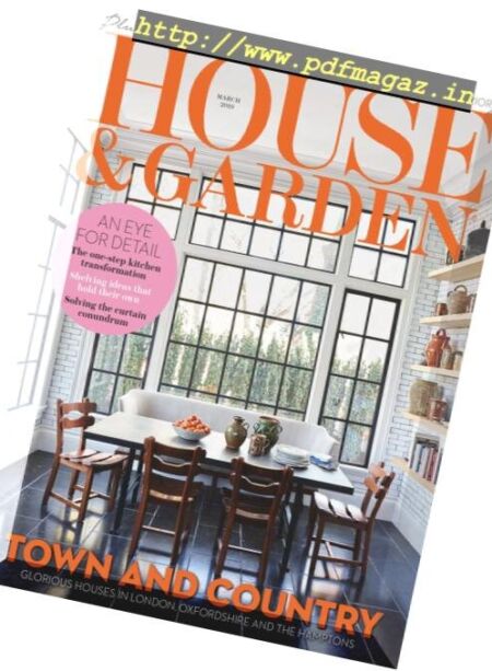 House & Garden UK – March 2019 Cover
