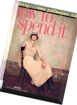 How to Spend It – Febbraio 2019