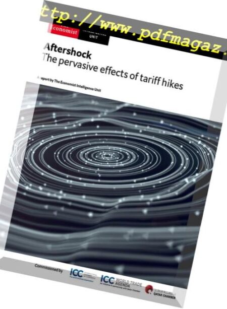 The Economist (Intelligence Unit) – Aftershock The pervasive effects of tariff hikes 2019 Cover