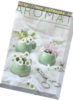Aromat Magazyn – Wiosna 2019