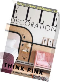 Elle Decoration Russia – March 2019