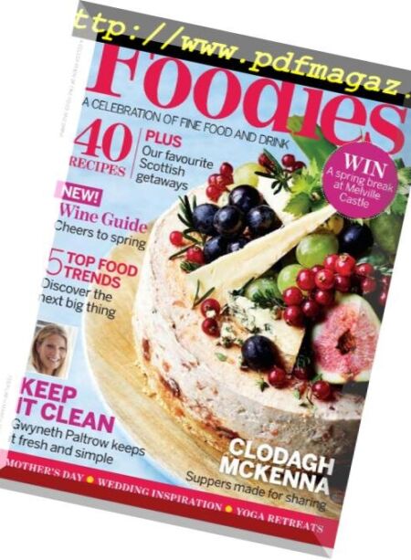 Foodies Magazine – February-March 2019 Cover