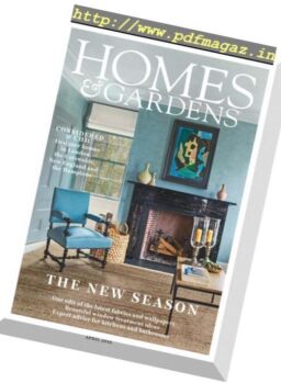 Homes & Gardens UK – April 2019