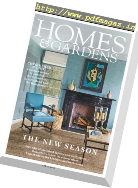 Homes & Gardens UK – April 2019 Cover