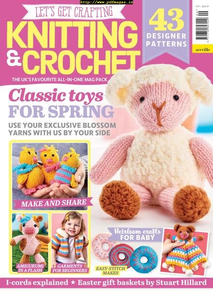 Let’s Get Crafting Knitting & Crochet – Issue 109, March 2019 Cover