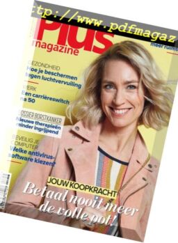 Plus Magazine Dutch Edition – Maart 2019