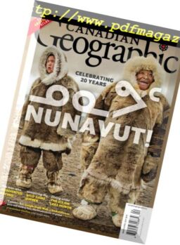 Canadian Geographic – March 2019