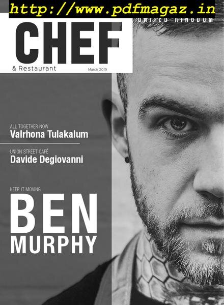 Chef & Restaurant Magazine – March 2019 Cover