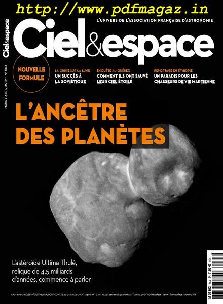 Ciel & Espace – mars-avril 2019 Cover