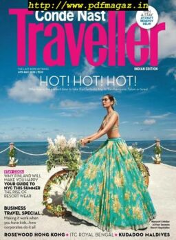 Conde Nast Traveller India – April-May 2019