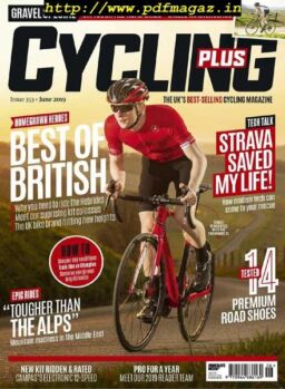 Cycling Plus UK – June 2019