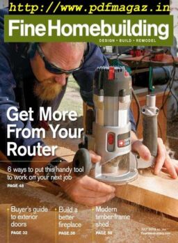 Fine Homebuilding – July 2019