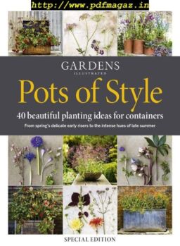 Gardens Illustrated – Pots of Style – March 2019
