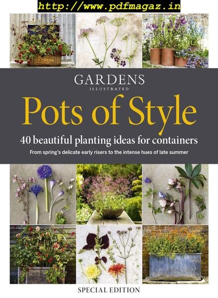 Gardens Illustrated – Pots of Style – March 2019 Cover