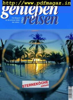 Geniessen und Reisen – Fruhjahr 2019