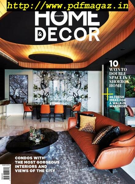 Home & Decor Singapore – March 2019 Cover