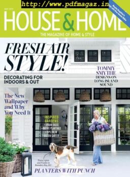 House & Home – May 2019