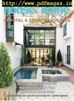 Houston House & Home – April 2019