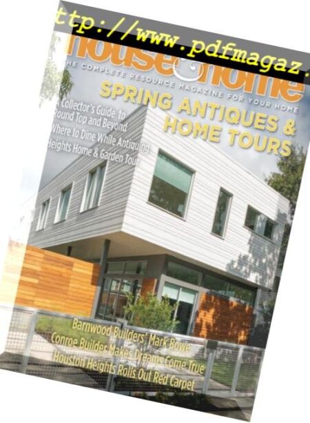 Houston House & Home – March 2019 Cover