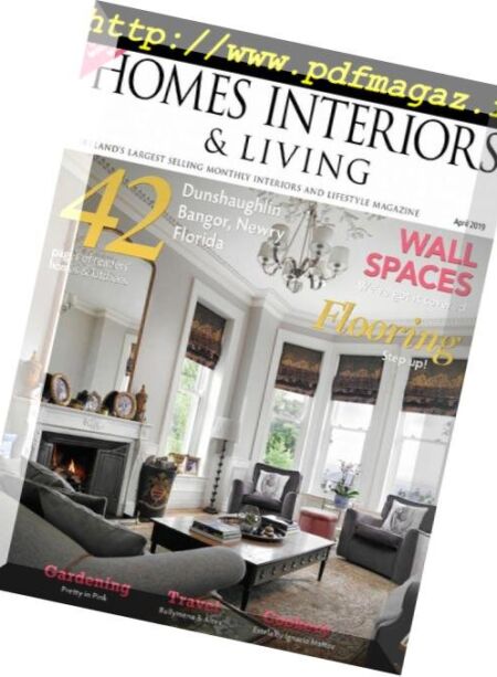 Ireland’s Homes Interiors & Living – March 2019 Cover