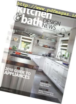 Kitchen & Bath Design News – July 2018