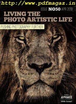 Living The Photo Artistic Life – April 2019
