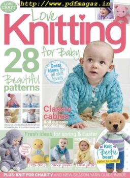 Love Knitting for Baby – April 2019