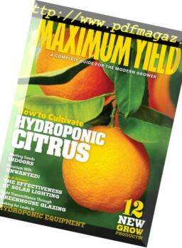 Maximum Yield Modern Growing USA – February 2019