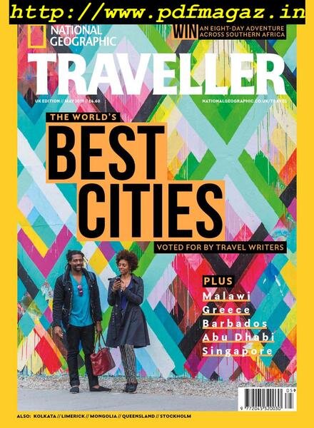 National Geographic Traveller UK – May 2019 Cover