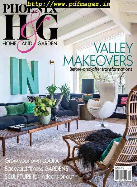 Phoenix Home and Garden – January 2019 Cover