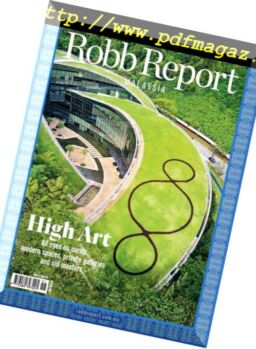Robb Report Malaysia – February 2019