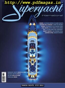 Superyacht International Edizione Italiana – Primavera 2019
