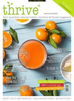 Thrive Magazine – Issue 21 – Spring 2019