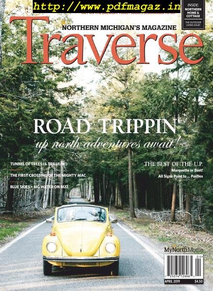 Traverse, Northern Michigan’s Magazine – April 2019 Cover