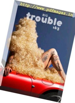 Trouble – December 2018-January 2019