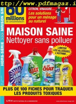 60 Millions de consommateurs – Hors-Serie – Mai-Juin 2019
