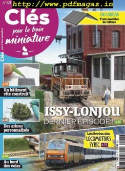 Cles pour le train miniature – mai-juin 2019
