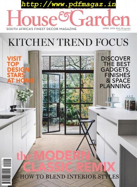 Conde Nast House & Garden – April 2019 Cover