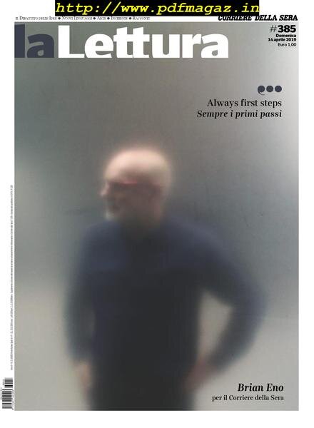 Corriere della Sera La Lettura – 14 Aprile 2019 Cover