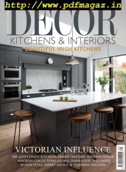 Decor Kitchens & Interiors – February 2019