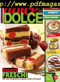 Di Dolce in Dolce – Luglio-Agosto 2017