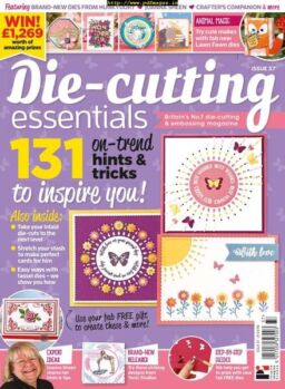 Die-cutting Essentials – Issue 37, May 2018