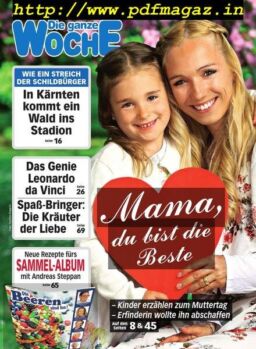 Die ganze Woche – 08 Mai 2019