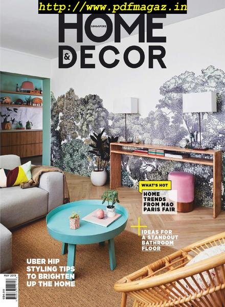 Home & Decor – May 2019 Cover
