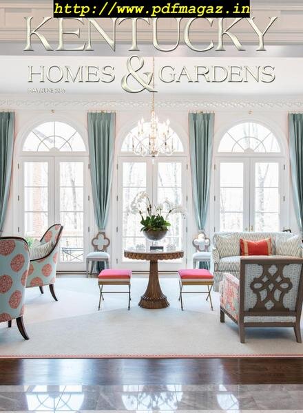 Kentucky Homes & Gardens – May-June 2019 Cover