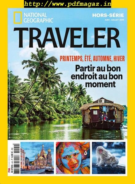 National Geographic Traveler – Hors-Serie – Juin-Juillet 2019 Cover