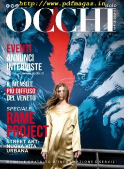 Occhi su Bassano del Grappa & non solo – Aprile 2019