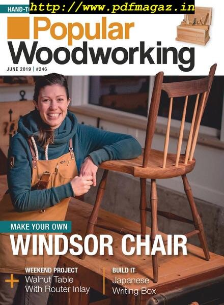 Popular Woodworking – June 2019 Cover