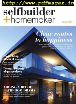 Selfbuilder & Homemaker – March-April 2019