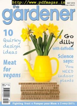 The Gardener South Africa – May 2019